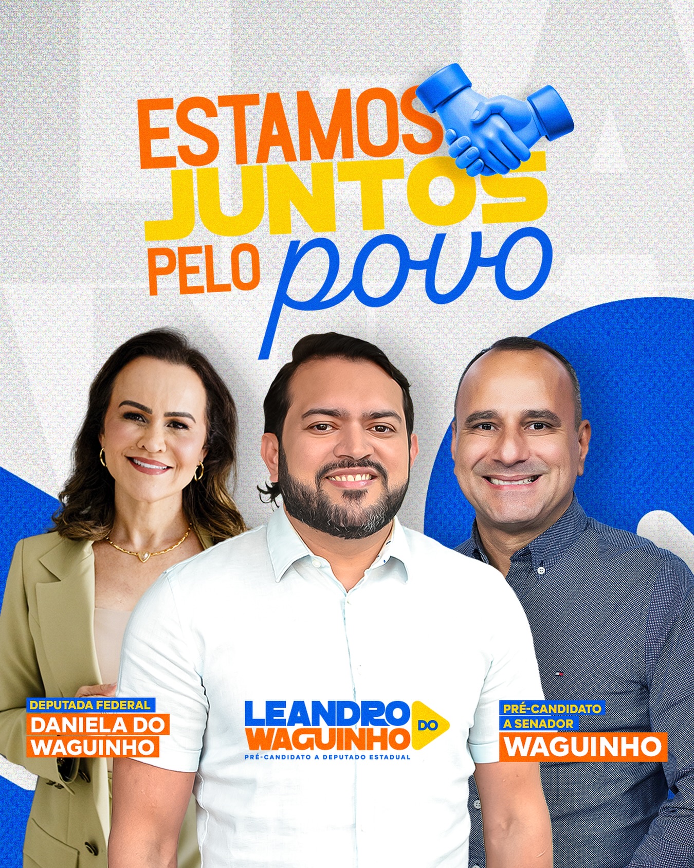 Peça de campanha: Estamos juntos pelo povo, com Daniela do Waguinho e Waguinho